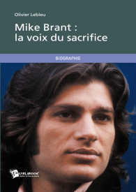 Mike Brant : La voix du sacrifice