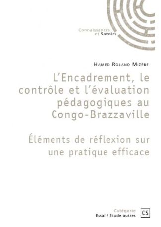 L'Encadrement, le contrôle et l’évaluation pédagogiques au Congo-Brazzaville