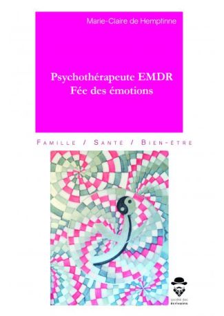 Psychothérapeute EMDR, Fée des émotions