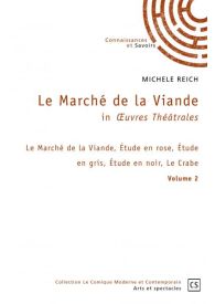 Le Marché de la Viande in Œuvres Théâtrales - Volume 2