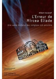 L'Erreur de Mircea Eliade