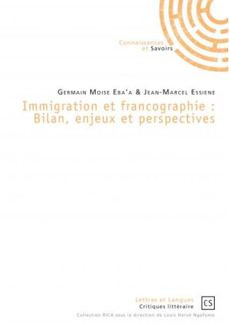 Immigration et francographie : Bilan, enjeux et perspectives