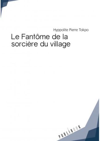 Le Fantôme de la sorcière du village