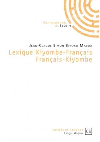 Lexique Kiyombe-Français Français-Kiyombe