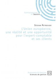 L'Union européenne, une réalité et une opportunité pour l'expert-comptable et ses clients