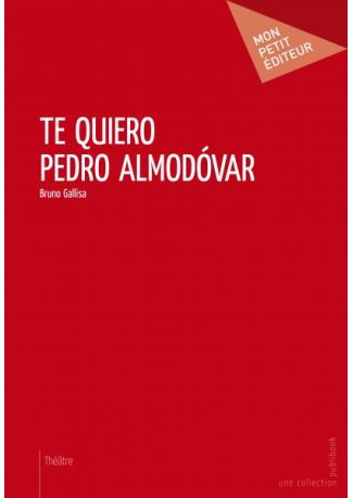 Te Quiero Pedro Almodóvar