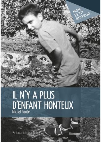 Il n'y a plus d'enfant honteux