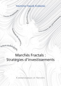 Marches Fractals : Stratégies d'Investissements