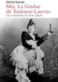 Moi, la Goulue de Toulouse Lautrec