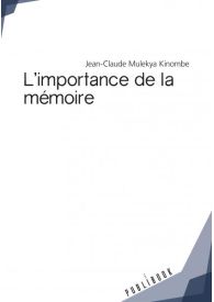 L'importance de la mémoire