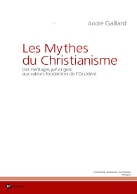 Les Mythes du Christianisme