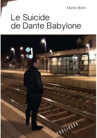 Le Suicide de Dante Babylone